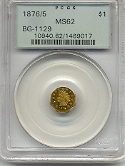 BG-1129 1876/5  $1 PCGS MS62
